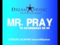 MR PRAY