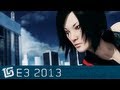 Mirrors Edge 2 - Official E3 2013 Trailer