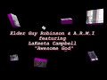 elder guy robinson & a.r.m.i. featuring lakeeta campbell performing 