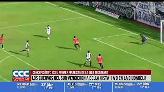 CONCEPCIÓN FC ES EL PRIMER FINALISTA DE LA LIGA TUCUMANA