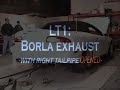1995 LT1 Camaro - Borla exhaust w/ cutout before & after