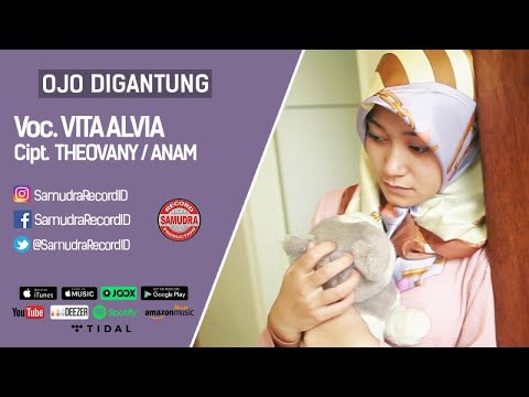 Lagu Vita Alvia - Ojo Digantung