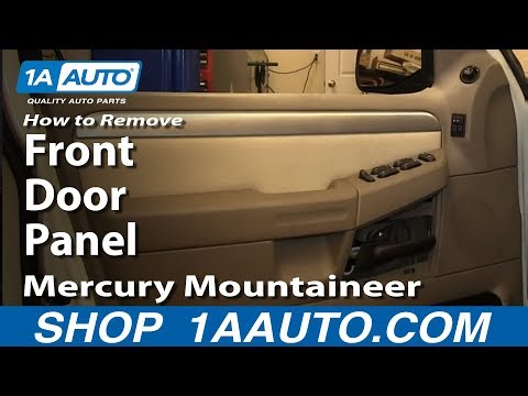 How To Install Remove Front door Panel 2002-05 Mercury Mountaineer