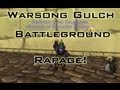WoW - Rogue RAPAGE- Warsong Gulch BG