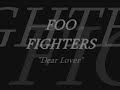 foo fighters   dear lover