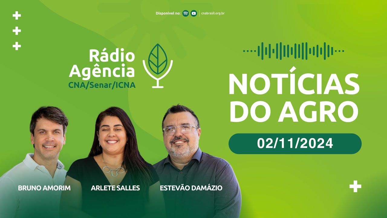 Notícias do Agro - 2/11/2024
