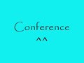 Click here to watch this video Conference.
