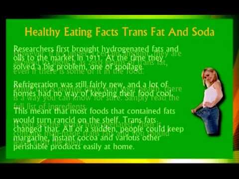 Healthy Eating Facts – Trans Fat And Soda Wake Up Tips #3