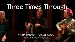 River Driver / Proud Mary