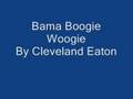 Bama Boogie Woogie By Cleveland Eaton