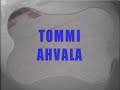 Trialmotor Presents...Tommi Ahvala