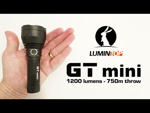 Lumintop GT mini - better than its big brother!!!