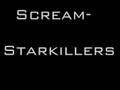 Scream- Starkillers