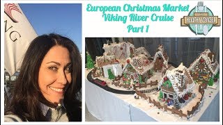 The Healthy Voyager European Christmas Markets River Cruise Part 1
