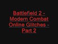 Battlefield 2 - Modern Combat ~ Online Glitches Part 2 (PS2)