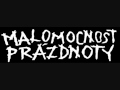 Přestaň věřit - Malomocnost prázdnoty