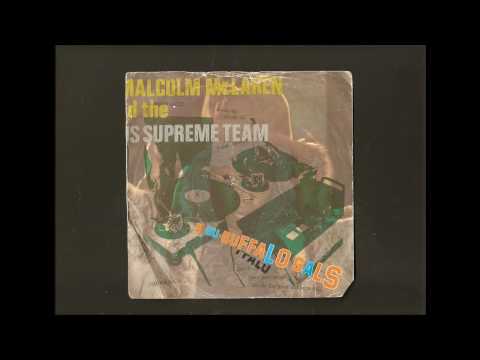 Buffalo Gals - Malcolm Mclaren And The World's Famous Supreme Team