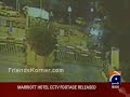 CCTV  Footage of Islamabad Marriott Blast