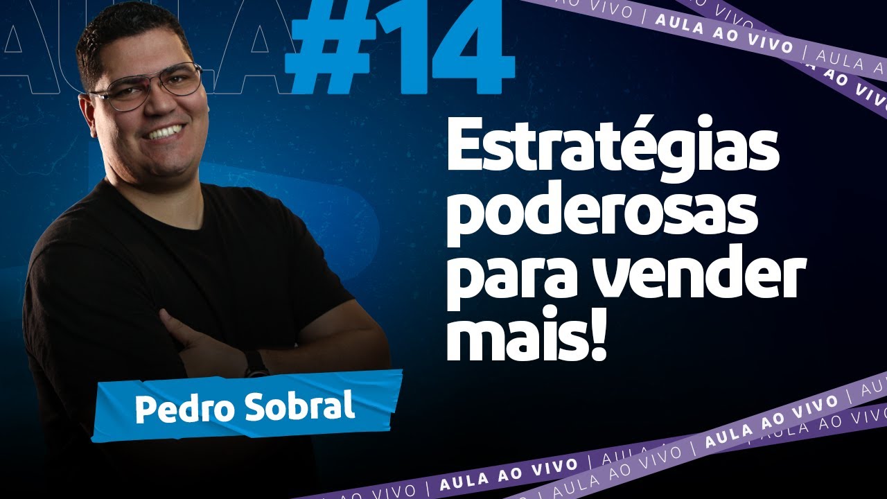 AULA #14 - VENDA MAIS na sua loja virtual com essas ESTRATÉGIAS poderosas | Pedro Henrique Sobral