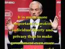 Ron Paul Speaks for me.