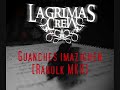 Lagrimas Crew - 13 - Guanches imazighen [Rahulk MKR]