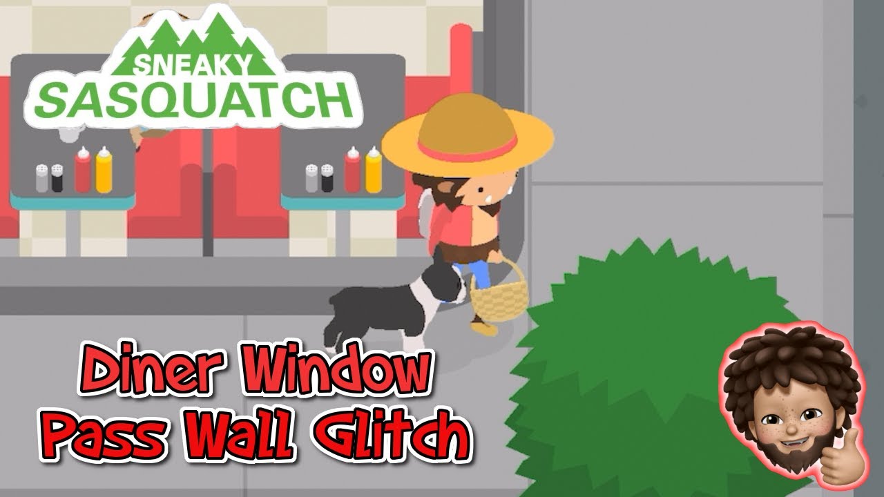 Sneaky Sasquatch -  Diner Window Glitch, walk pass the wall