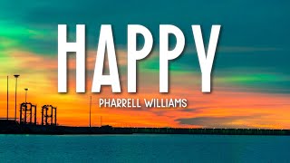 Happy - Pharrell Williams (Lyrics) 🎵