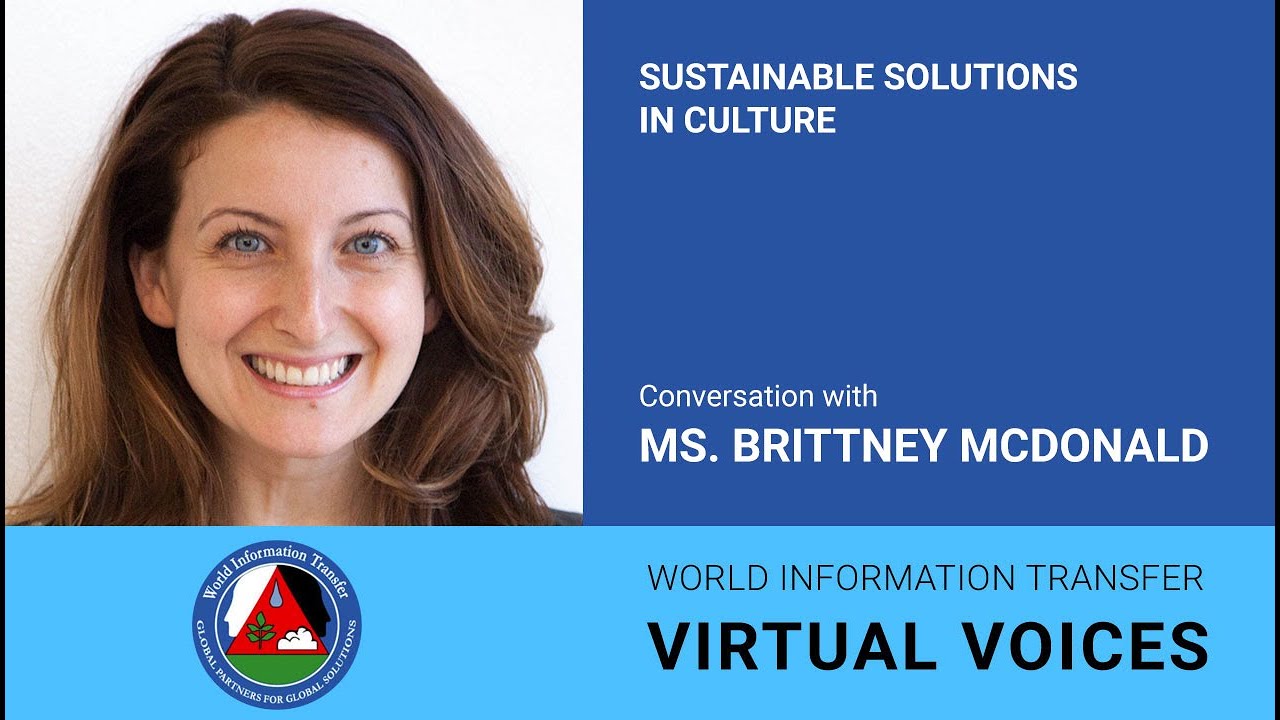 Sustainable Solutions in Culture. Conversation with Ms. Brittney McDonald
