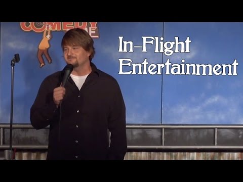 In-Flight Entertainment - Comedy Time