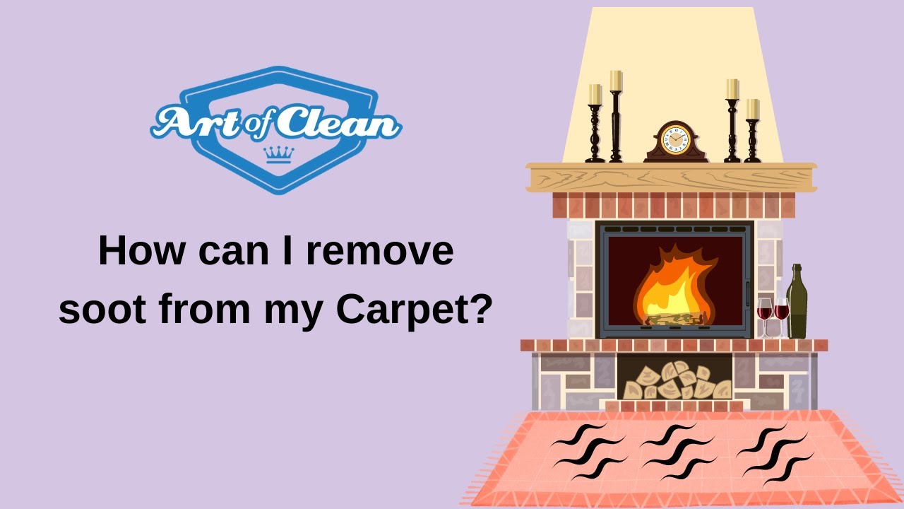 How to remove soot from my carpet and upholstery