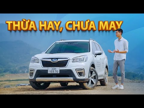Trải nghiệm Subaru Forester: Xe ngon, an toàn, chưa thu hút khách Việt| Xế Cộng