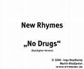 New Rhymes - No Drugs (Darklighter Version)