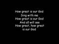 How Great Is Our God (with lyrics)