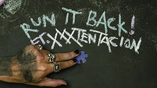 Craig Xen & XXXTENTACION - RUN IT BACK! tekst piosenki