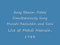 Raag Bheem-Palasi Simultaneously Sung