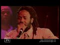 concert tiken jak fakoly ; reggea ; pierpoljak ; tonton david ; welcome ; positive young lion ; spraggy