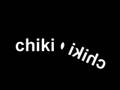 Chiki Chika