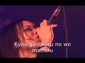 MUCC - Mukashi kodomo datta hitotachi e ;live (japanese sub)