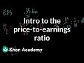 In this brief video, Salman provides an explanation of what the price to earnings ratio of a company means, and how it is calculated