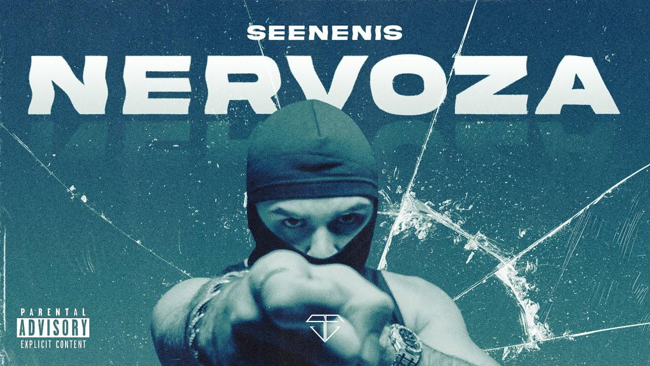 SEENENIS - NERVOZA (OFFICIAL VIDEO)