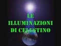 Le Illuminazioni di Celestino