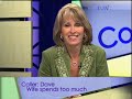 TSTN-Connie Podesta: Wife Spends Too Much