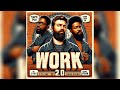WORK 2.0 - LYRICS VIDEO - C-TO-THE-V