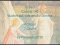 J S Bach / Cantata 140 Wachet auf, ruft uns die Stimme (Overdub) より