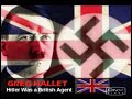 Hitler Was a British Agent   part 5of6