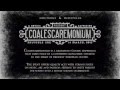 Coalescaremonium 1st Edition - TRAILER