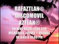 CUMBIA VIAJERA-DISCOMOVIL AZTLAN® LEON GTO MEXICO RAFAZTLAN®