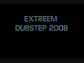EXTREEM DUBSTEP