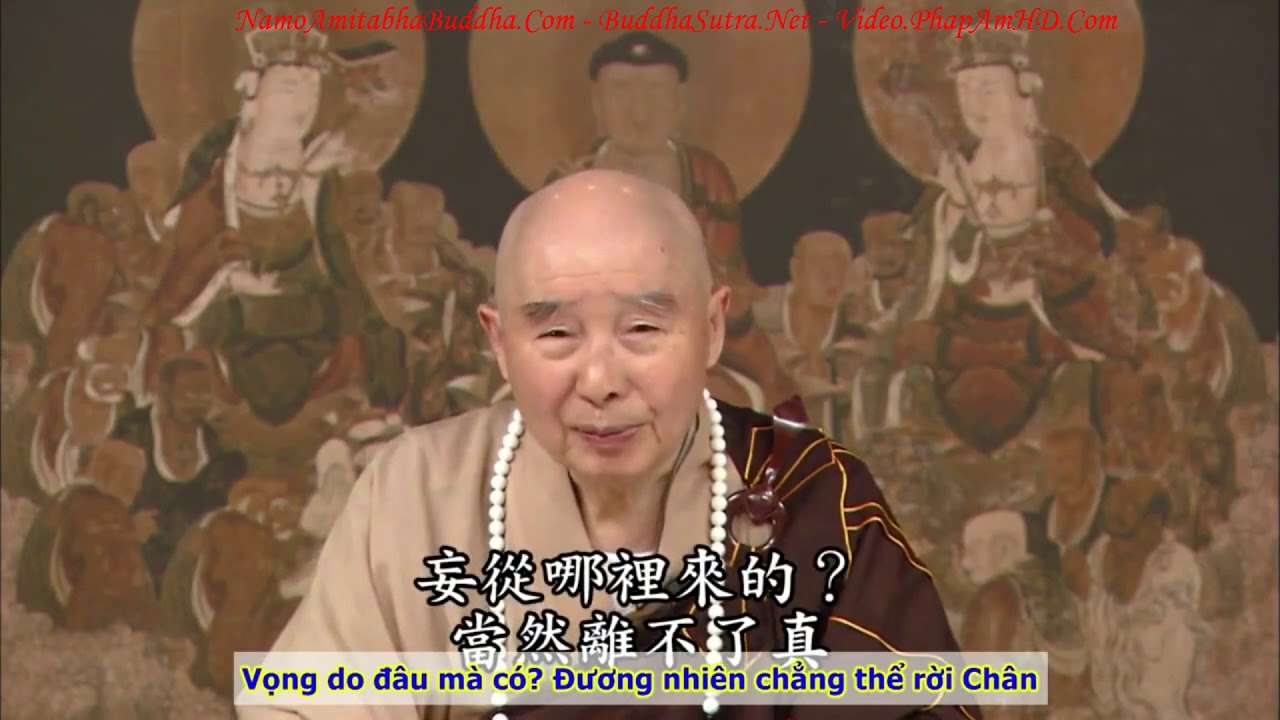 TẬP 107, Vì Sao Gọi Là Phiền Não, Tịnh Độ Đại Kinh Giải Diễn Nghĩa, Diệu Âm