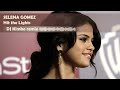 Selena Gomez - Hit the Lights remix ( DJ Kimbo remix )